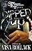 Dipped Up by Visa Rollack (2008-04-15)