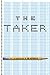 By J.M. Steele - The Taker (Reprint) (2008-05-28) [Paperback]