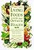 Living Foods for Optimum Health: A Highly Effective Program to Remove Toxins and Restore Your Body to Vibrant Health Hardcover – June 12, 1996