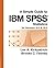 A Simple Guide to IBM SPSS ...