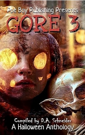GORE 3: A Halloween Anthology