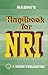 Handbook for NRI ; A Practical Guide to Non-Resident Indians for Investment in Industries, Companies, Real Estate, Deposits with Companies, Loans, Borrowings, Bank Accounts in India as Per New Foreign