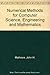 Numerical Methods for Computer Science, Engineering and Mathematics by Mathews, John H. (1986) Hardcover
