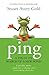 Ping: A Frog in Search of a New Pond by Gold, Stuart Avery (April 5, 2014) Paperback