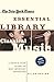 The New York Times Essential Library: Classical Music: A Critic's Guide to the 100 Most Important Recordings