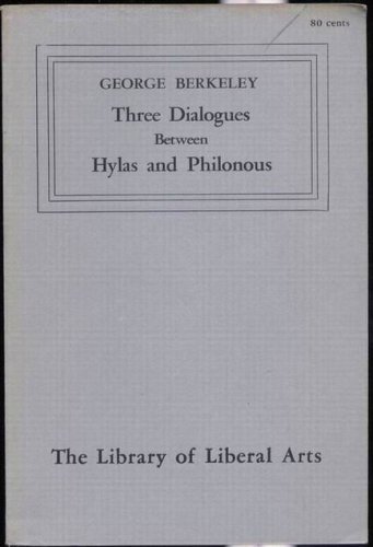 Three dialogues between Hylas and Philonous;
