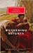 Wuthering Heights Publisher: Everyman's Librar