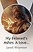 My Beloved's Ashes: A Love ...