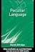 Peculiar Language by Derek Attridge (2004-08-15)