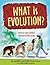 What is Evolution? by Louise Spilsbury (2015-07-09)