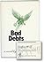 Rare Geoffrey Wolff BAD DEBTS Signed First Edition 1969 -Simon and Schuster [Hardcover] Geoffrey Wolff