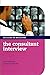 The Consultant Interview (Success in Medicine) by Sara Watkin (2012-02-20)