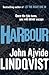 Harbour by John Ajvide Lindqvist by John Ajvide Lindqvist Harbour by John Ajvide Lindqvist by John Ajvide Lindqvist
