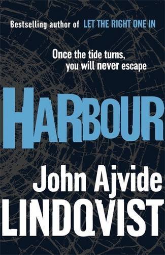 Harbour by John Ajvide Lindqvist