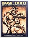 Take That: Diary of a Dungeonmaster. Volume 1. The Erotic Art of Les (Brush Creek Media Artists. Volume 4)
