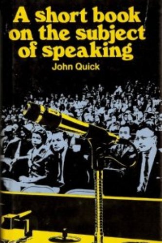 A Short Book on the Subject of Speaking (Hardcover)