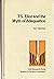 T. S. Eliot And The Myth Of Adequation (Studies in Modern Literature, No. 29)