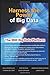 Harness the Power of Big Data The IBM Big Data Platform by Paul Zikopoulos (2012-11-08)