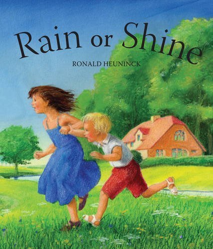 Rain or Shine by Ronald Heuninck (2014-03-01)