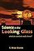 Science In The Looking Glass: What Do Scientists Really Know? by E. Brian Davies (2009-04-10)