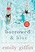 Borrowed & Blue: Something ...