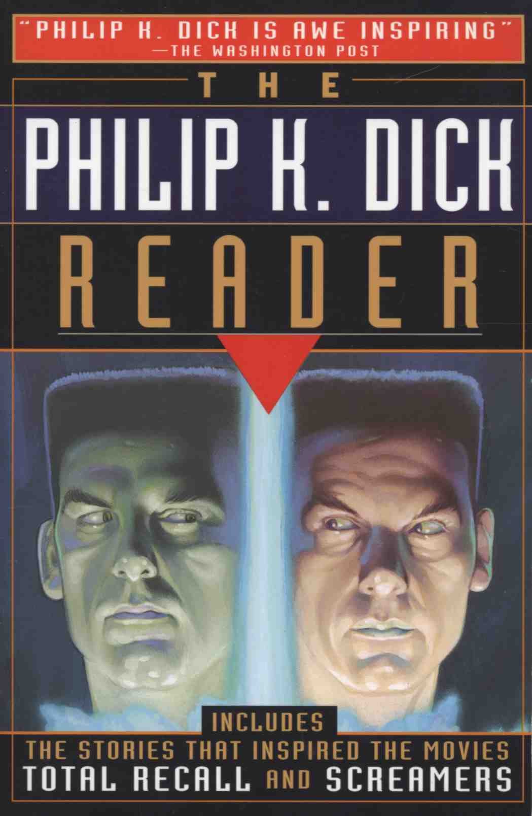 The Philip K. Dick Reader
