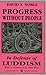 Progress Without People: In Defense of Luddism (Harvey & Jessie) by David F Noble (1993-01-01)