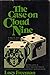 The Case on Cloud Nine