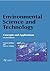 Environmental Science and Technology: Concepts and Applications Second edition by Spellman, Frank R., Whiting, Nancy E. (2006) Hardcover