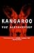 Kangaroo (Russian Literature Series) by Yuz Aleshkovsky (1999-03-01)