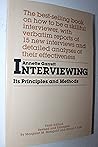 Interviewing: Its Principles and Methods