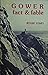 Gower, fact & fable