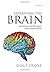 Explaining the Brain: Mechanisms and the Mosaic Unity of Neuroscience by Carl F. Craver (2007-06-07)