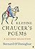 Reading Chaucer's Poems: A Guided Selection (Poet to Poet) by Bernard O'Donoghue (2015-08-20)