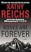 Bones Are Forever[BONES ARE FOREVER][Mass Market Paperback]