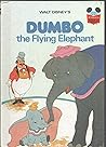 DUMBO THE FLYING ELEPHANT by WALT DISNEY Random House HC 1978... by Walt Disney Company