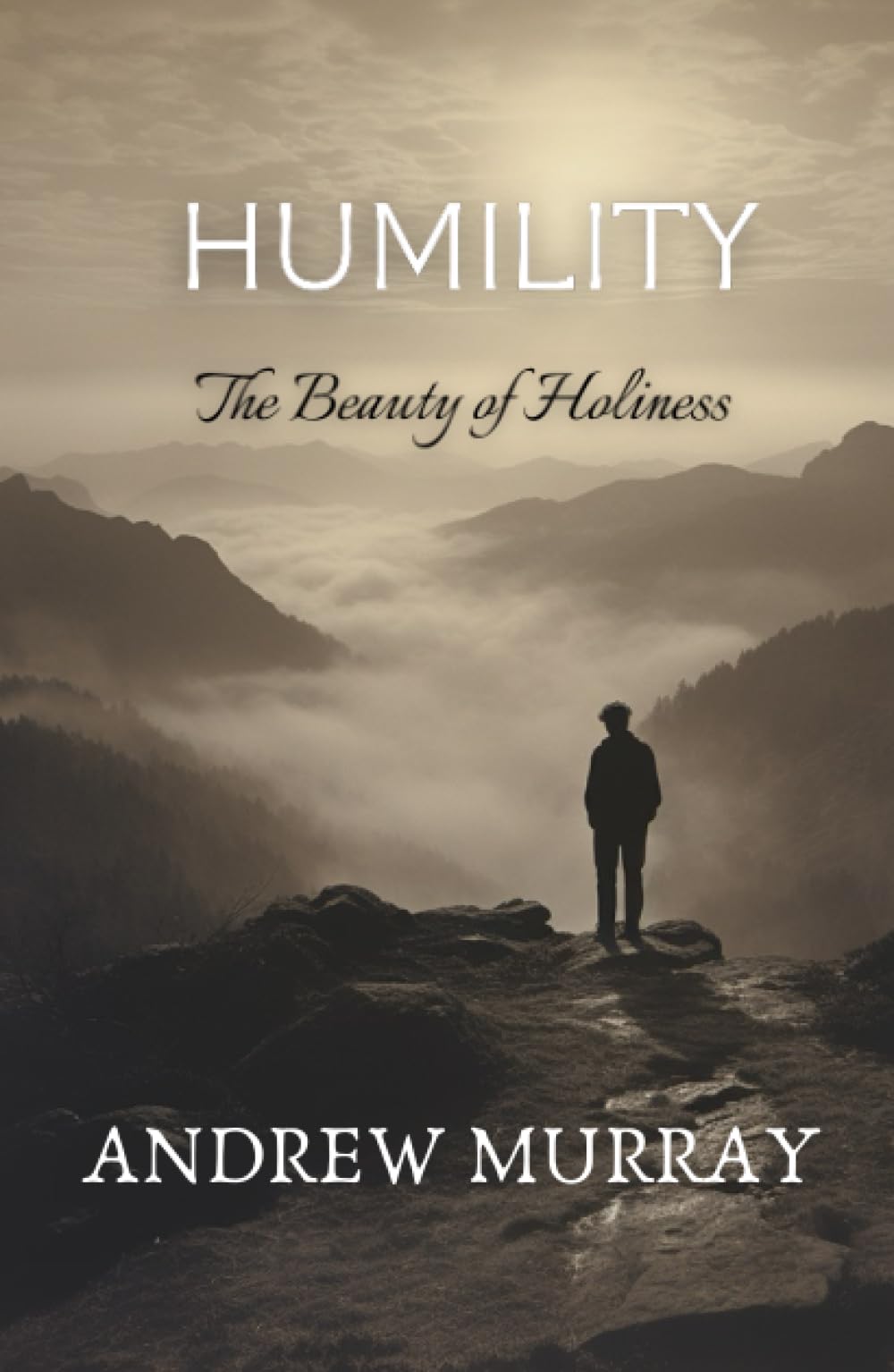 Humility: The Beauty of Holiness, Illustrated