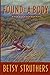 Found: A Body by Betsy Struthers (1992-11-13)