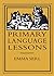 Primary Language Lessons [Hardcover] [1996] (Author) Emma Serl
