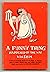 A Funny Thing Happened on the Way to the Forum: A Musical Comedy Based on the Plays of Plautus