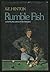 Rumble Fish by S.E. Hinton