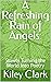 A Refreshing Rain of Angels:: Slowly Turning the World Into Poetry (All of One Mind Book 4)
