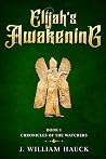 Elijah's Awakening