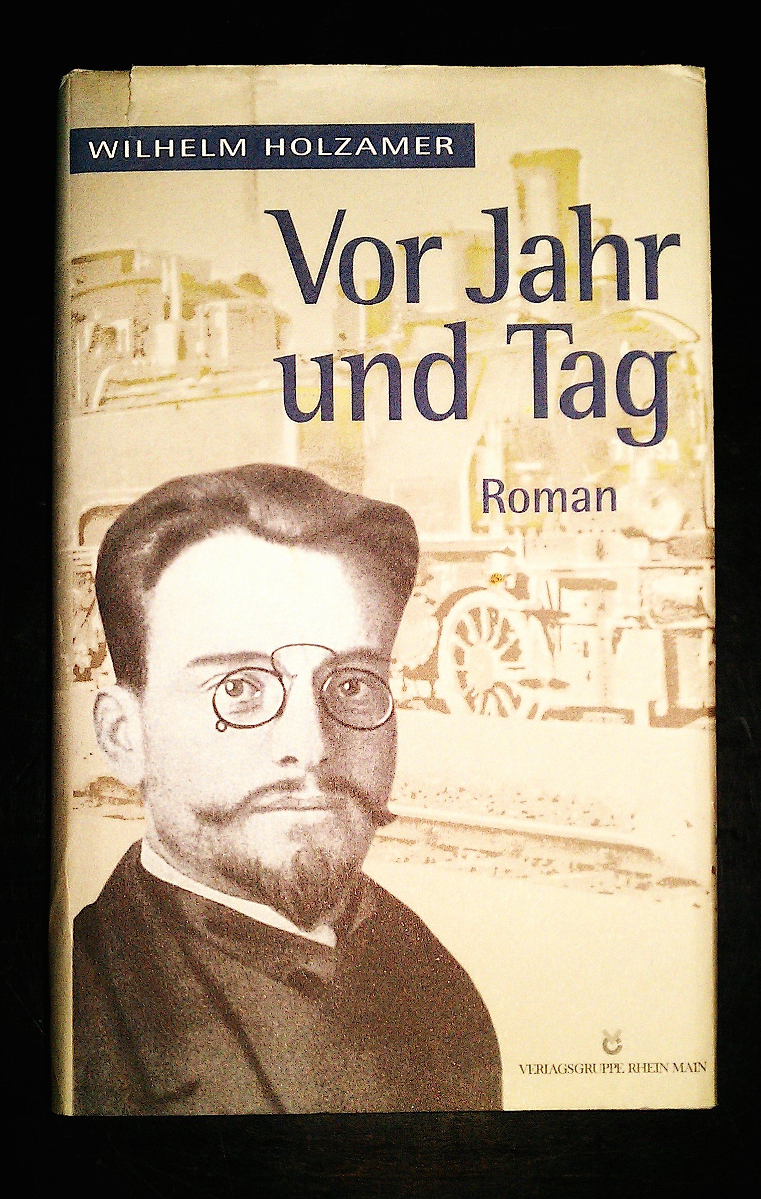 Vor Jahr und Tag (Hardcover)