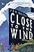 [(Close to the Wind)] [By (author) Jon Walter] published on (February, 2015)