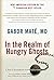 [By Gabor Mate ] In the Realm of Hungry Ghosts: Close Encounters with Addiction 1st Edition (Paperback)【2018】by Gabor Mate (Author) (Paperback)