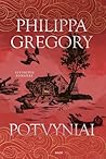 Potvyniai by Philippa Gregory