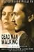 Dead man walking: an Eyewit...