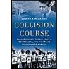 Collision Course ...