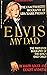Elvis My Dad: The Unauthori...